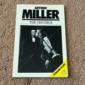 The Crucible - Arthur Miller